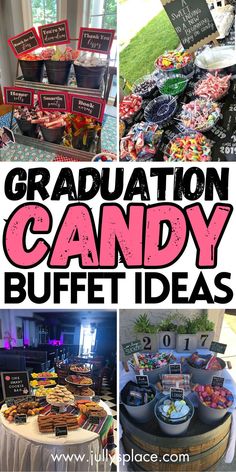 graduation candy buffet Graduation Party Dessert Table Display, Candy Table Ideas For Graduation, Graduation Party Gifts For Guests, Grad Party Candy Bar, Graduation Party Candy Table, Diploma Cookies, Graduation Party Candy Bar, Candy Bar Graduation, Grad Party Candy