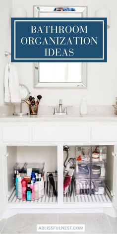 the bathroom organization ideas are organized with clear bins and blue sign that reads, bathroom organization ideas