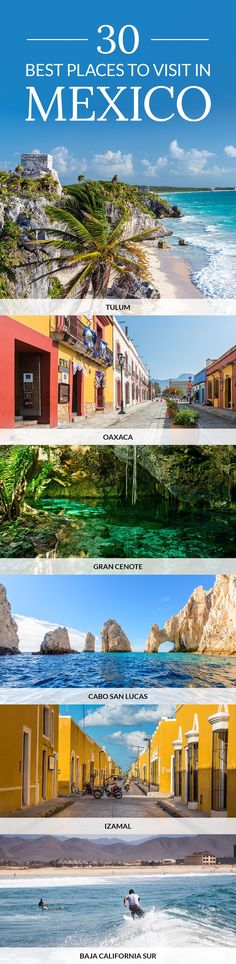 the best places to visit in mexico infographical poster with images of buildings and water