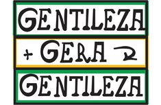 two signs with the words gentileza and gentileza written in different languages