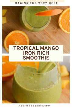 TROPICAL MANGO IRON RICH SMOOTHIE Iron Shake Recipes, Iron Rich Shakes, Iron Enriched Smoothies, Smoothies For Iron Deficiency, Iron Rich Smoothie Recipes For Kids, Iron Rich Smoothies, High Iron Meals Dinners, Iron Smoothie Recipes, High Iron Recipes