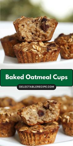 baked oatmeal cups stacked on top of each other with text overlay