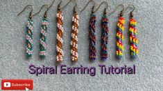 six different beaded earrings with the words spiral earring tutor