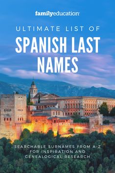 the ultimate list of spanish last names