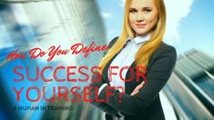 a woman in business attire with the words how do you believe success for yourself?