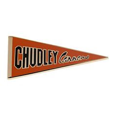 an orange and white pennant with the word chudley cameras on it's side