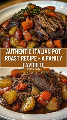 two plates with different types of food on them and the words authentic italian pot roast recipe - a family favorite