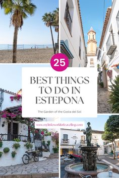 the best things to do in esstepona, spain