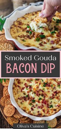 bacon dip in a white dish with crackers on the side and text that reads smoked goudaa bacon dip