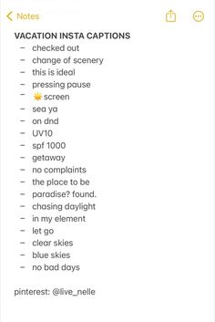 an iphone screen with the words vacation insta captions in yellow and black on it