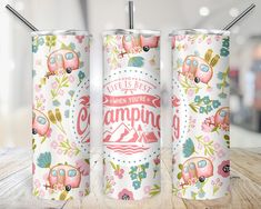 two pink camper tumblers with the words life is better when you're camping