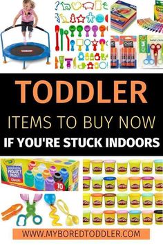 toys for toddlers to buy now if you're stuck indoors or out there