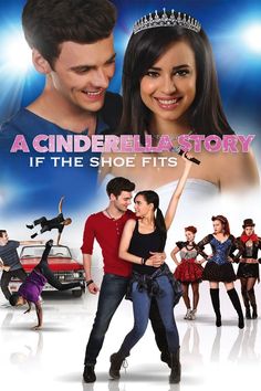 a movie poster for a cinderella story if the shoe fits