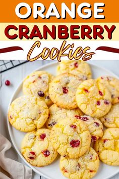 orange cranberry cookies on a white plate with text overlay that reads, orange cranberry cookies