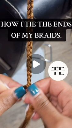 Textured Hair Education on Instagram: "Tutorial: How to tie the ends of braids 👌🏾✨   🎥 @getallthingslovelee" Ends Of Braids, Hair Education, Mixed Hair, Instagram Tutorial, Textured Hair, Education, Texture