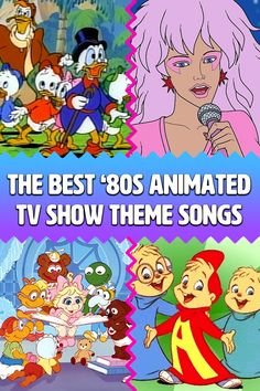 the best 80s animated tv show theme songs for children's books and dvds by various authors