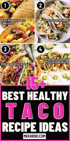 the best healthy taco recipe ideas