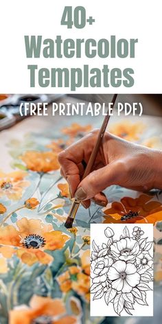 a person is drawing flowers on a piece of paper with the title, 40 watercolor templates free printable pdd