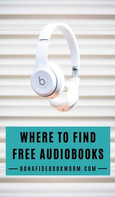 headphones with the words where to find free audio books on it, and an image of