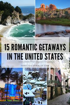 the top ten romantic getaways in the united states