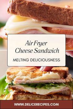 a sandwich with ham, cheese and lettuce on it that says air fryer cheese sandwich melting deliciousness