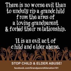 an image with the words, there is no worse evil than to truly rip a grandchild