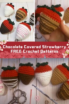 crocheted strawberries and chocolate covered strawberries are featured in this collage