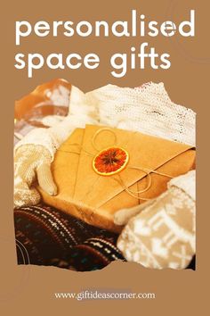 an orange slice sitting on top of a brown package with the words personalised space gifts