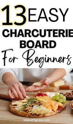 a person making a cheese board for beginners