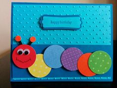 a birthday card with a very cute caterpillar