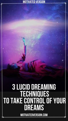 3 Lucid Dreaming Techniques to Take Control of Your Dreams Lucid Dreaming Techniques, Dream Background, Understanding Dreams, Dreams To Reality, Recurring Dreams, Spell Jar, Ghost Story, Paranormal Activity, The Occult