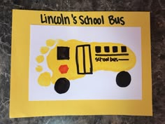 a paper cut out of a school bus with the words lincoln's school bus painted on it