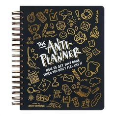 The Anti Planner: How To Get Sh*t Done When You Don't Feel Like It Creative Planner Alternative For Adults 100+ Productivity Tools To Beat Procrastination Burnout Stress &Anxiety Features: SAY GOODBYE TO YOUR OF PLANNERS: If you get bored easily and abandon every planner youve ever tried, The Anti-Planner is crafted It's not just another book to to your collection; it's an activity book designed specifically for procrastinators who need unique, entertaining ways to complete tasks, manage emotion Overcoming Procrastination, Calendar Organization, Supportive Friends, Productivity Tools, Financial Information, Planner Book, Notebook Planner, Zimbabwe, Planner Organization