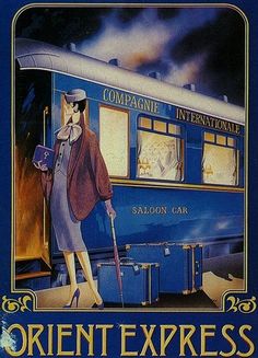 an advertisement for the orient express train with a woman walking in front of a blue train