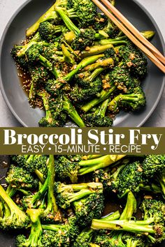 broccoli stir fry on a plate with chopsticks next to it and the title overlay reads, broccoli stir fry easy 15 minute recipe