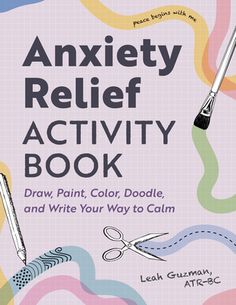 Soothe your anxiety and feel more positive with 50 engaging, artistic activities! The best way to let go of anxiety is to redirect your thoughts with gentle but engaging activities that keep your mind and hands busy. This anxiety activity book is full of simple drawing, painting, coloring, and writing exercises that will help you stay relaxed as you focus on something creative.Different ways to express yourself--Occupy your mind with all kinds of art activities, from pairing your breaths with br Artistic Activities, Art Therapist, Writing Exercises, Activity Book, Drawing Painting, Art Activities, Art Therapy, Engagement Activities, Paint Color