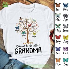 a t - shirt with the words, blessed to be called grandma on it and butterflies around