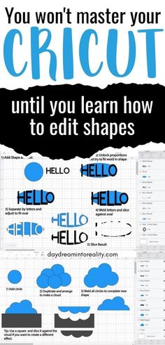 a poster with the words, you won't master your cricut until you learn how to edit shapes