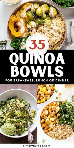 25 quinoa bowls for breakfast, lunch or dinner