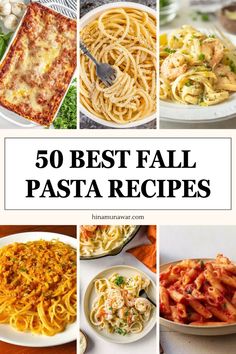 the top 50 best fall pasta recipes