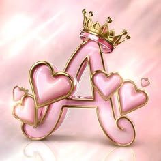 a pink letter with hearts and a crown on top