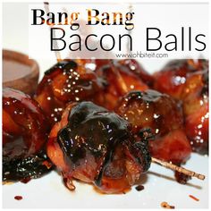 bacon balls with bbq sauce on top and the words bang bang in black overlay