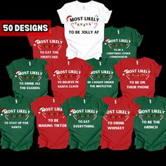 Christmas party themed shirts, Funny Christmas tee, Christmas group shirt.  -----How to order----- 1- Pick a size  2- Pick your color 3- Describe which design you'd like in the personalization box 4- Add to cart Bella + Canvas branded shirt Available in unisex adult sizes PRINTING METHOD This item is Direct-to-Garment printed, ensuring durability without cracking or peeling like vinyl. The ink becomes part of the fabric, rather than resting on its surface. CARE GUIDELINES To maintain the quality Funny Christmas Shirts Hilarious, Christmas Shirt Ideas Funny, Most Likely Christmas Shirts, Christmas Party Themed, Funny Family Christmas Shirts, Christmas Luau, 50 Quotes, Quotes Christmas, Shirt Quotes