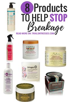 8 Products to help Stop Breakage Products For Hair, Stop Hair Breakage, Hair Growth Tips