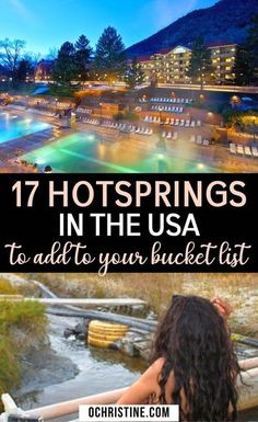 hot springs in the usa to add your bucket list