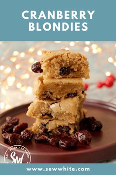 three cranberry blondies stacked on top of each other, with the title above it