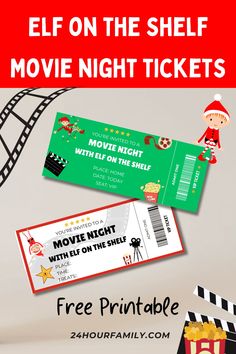 elf on the shelf movie night tickets with free printables