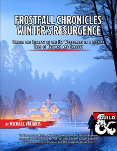 the front cover of frosty winter's resurbence by michael vikakis