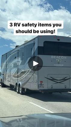 a motor home driving down the road with an ad on it that says 3 rv safety items you should be using