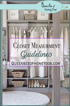 closet measurement guidelines for queen bee honey do's clothing and home decorating supplies